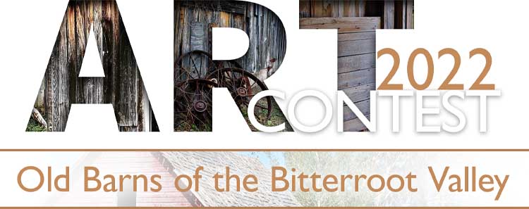 Art Contest: Old Barns of the Bitterroot Valley